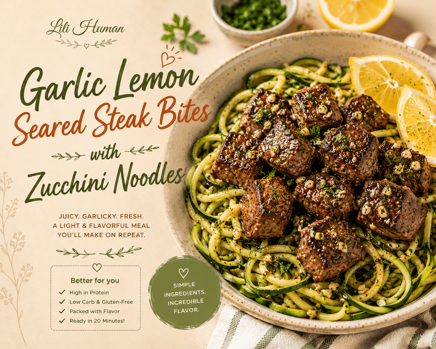 Garlic & Lemon Seared Steak Bites with Zucchini Noodles