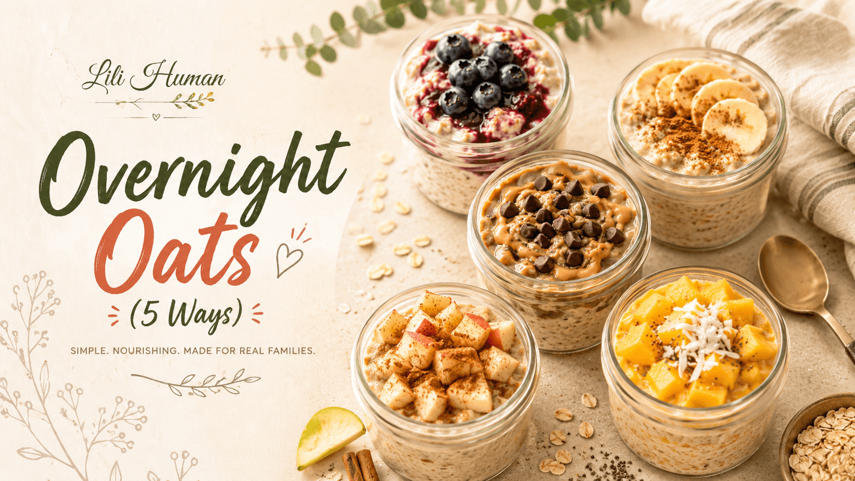 Overnight Oats (5 Ways)